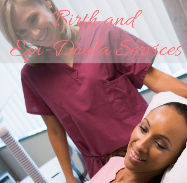 Birth & Epi-Doula Service